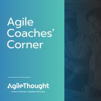 Agile Coaches' Corner