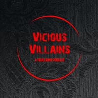 Vicious Villains