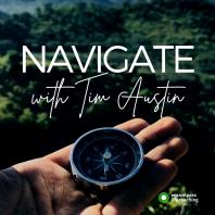 Navigate with Tim Austin