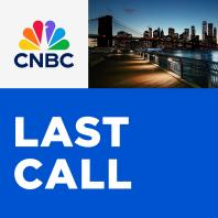 CNBC's Last Call