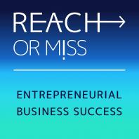 REACH OR MISS - Entrepreneurial Marketing Success