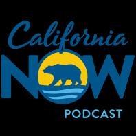 California Now Podcast