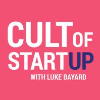 Cult of Startup Podcast