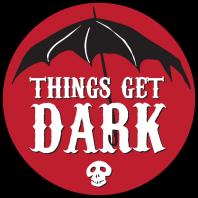 Things Get Dark