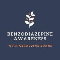 Benzodiazepine Awareness with Geraldine Burns