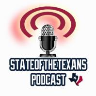 State of the Texans Podcast 