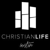 Christian Life Austin