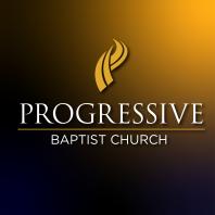 Progressive Baptist Church Podcast