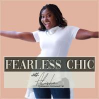 Fearless Chic Podcast