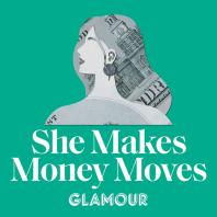 She Makes Money Moves | Glamour