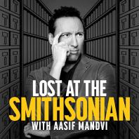 Lost at the Smithsonian with Aasif Mandvi