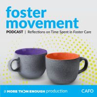 Foster Movement Podcast