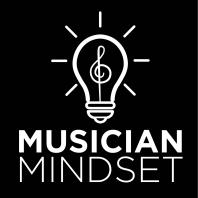 Musician Mindset