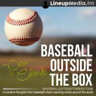 Baseball Outside the Box - Coaching Podcast