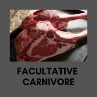Facultative Carnivore