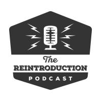 Reintroduction Podcast