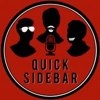 Quick Sidebar Podcast