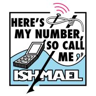 Here's My Number, So Call Me Ishmael