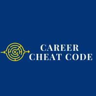 Career Cheat Code
