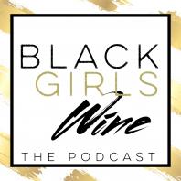 Black Girls Wine 