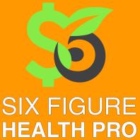 Six Figure Health Pro