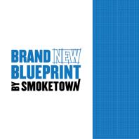 Brand New Blueprint by Smoketown