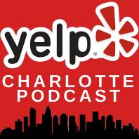 Yelp Charlotte Podcast