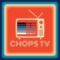 Chops TV