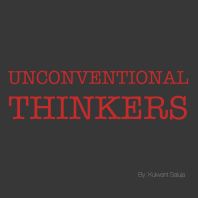 Unconventional Thinkers