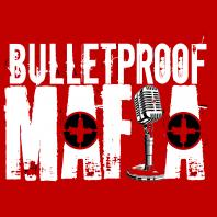 Bulletproof Mafia