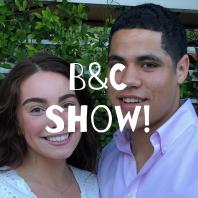 B&C Show!