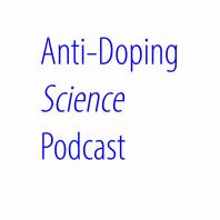 Anti-Doping Science Podcast