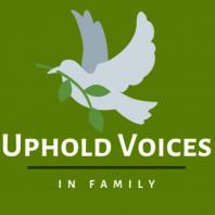 Uphold Voices in Family