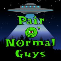 Pair O' Normal Guys Podcast