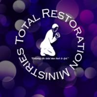 Total Restoration Ministries 's Podcast