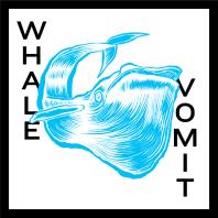 Whale Vomit