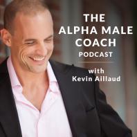 The Alpha Male Coach Podcast