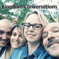 Kingdom Conversations Quadcast