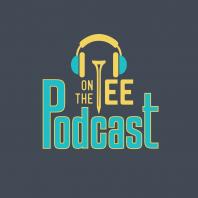 On The Tee Podcast