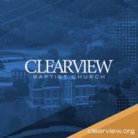 ClearView Baptist Church Podcast