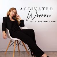 The Activated Woman Podcast