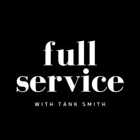 Full Service with Tank Smith