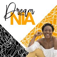 Dream with Nia