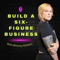 Build A Six Figure Business