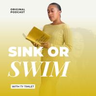 Sink or Swim: A conversational guide on money, career, and relationships.