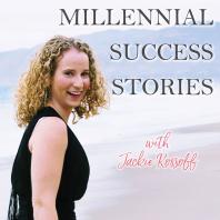 Millennial Success Stories