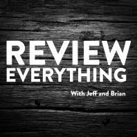 Review Everything