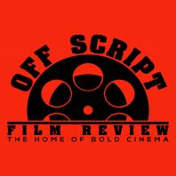 
      Off Script Film Review
    