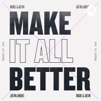 Make It All Better