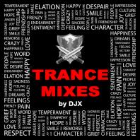 DJX Trance Mixes